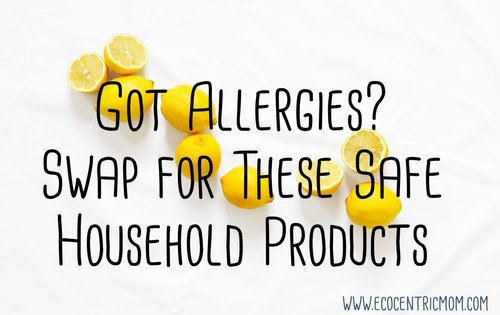 Got Allergies? Swap For These Safe Household Products