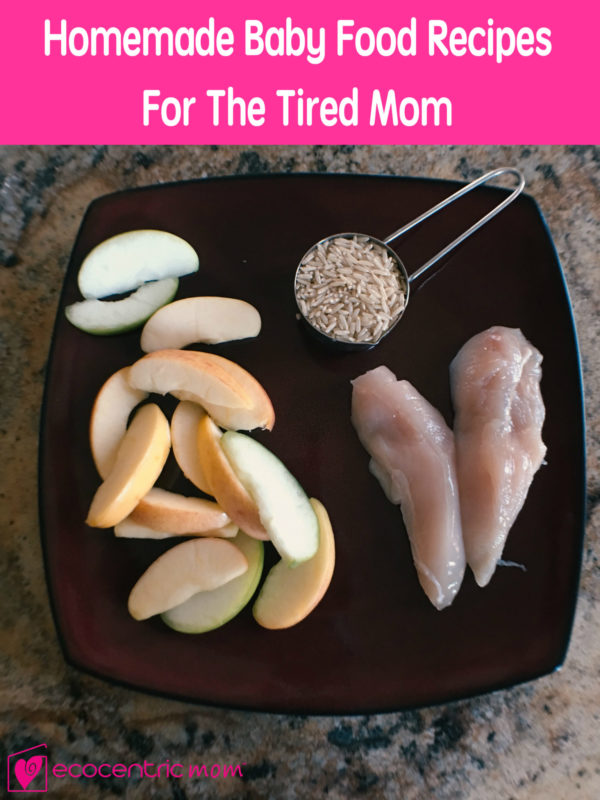 Homemade Baby Food Recipes For The Tired Mom