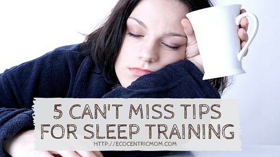 Sleep Training Tips for Tired Moms