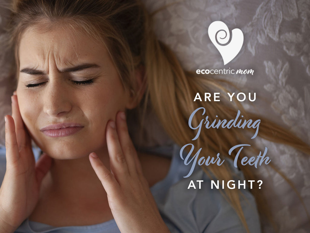 Are You Grinding Your Teeth At Night?