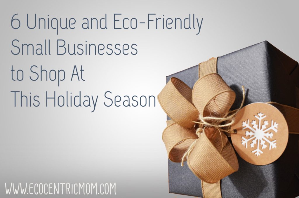 6 Unique & Eco-Friendly Small Businesses to Shop at This Holiday Season