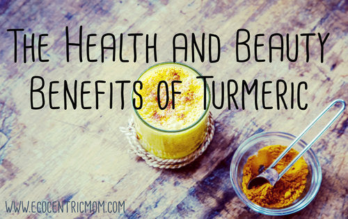 The Health and Beauty Benefits of Turmeric